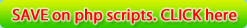 Big discounts  Save on php scripts